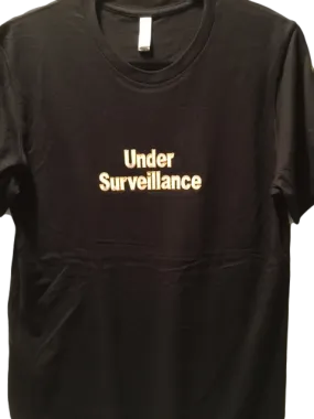 Under Surveillance Men's Tee